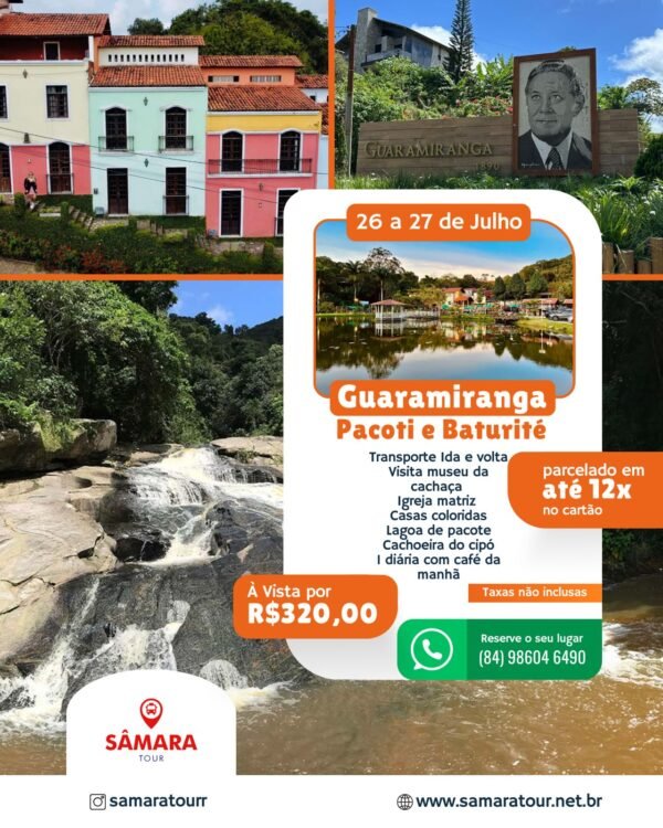 EXCURSÃO - GUARAMIRANGA/CE (26 a 27 de Julho - Sábado e Domingo)